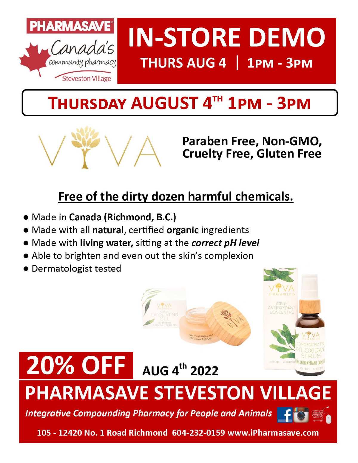 Viva Organic Skincare in-store demo Thursday August 4th 1pm - 3pm